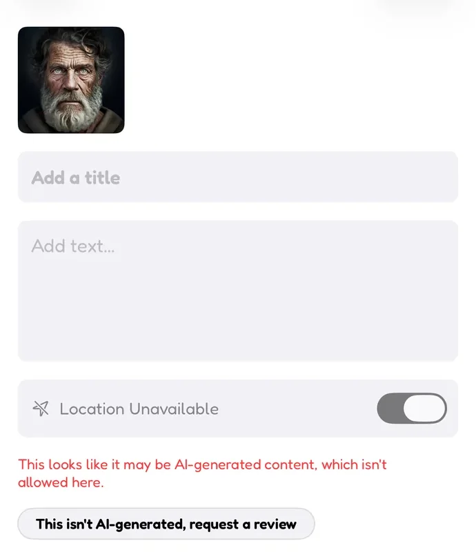 hearto's post screen with the message: This looks like it may be AI-generated content, which isn't allowed here.